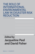 Cover of The Role of International Environmental Law in Disaster Risk Reduction