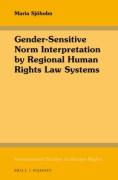 Cover of Gender-Sensitive Norm Interpretation by Regional Human Rights Law Systems