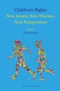 Cover of Children's Rights: New Issues, New Themes, New Perspectives