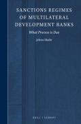 Cover of Sanctions Regimes of Multilateral Development Banks: What Process is Due