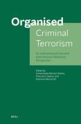 Cover of Organised Criminal Terrorism: An International Law and International Relations Perspective