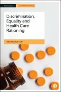 Cover of Discrimination, Equality and Health Care Rationing