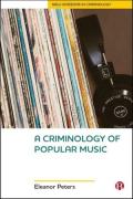 Cover of A Criminology of Popular Music