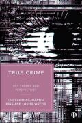 Cover of True Crime: Key Themes and Perspectives