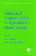 Cover of Intellectual Property Rights in Agricultural Biotechnology