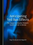 Cover of Anticipating Veil Ban Effects: The Impact on Muslim Women's Quality of Life in Europe