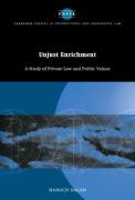 Cover of Unjust Enrichment: A Study of Private Law and Public Values