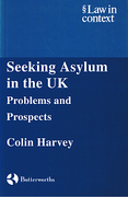 Cover of Law in Context: Seeking Asylum in the UK - Problems and Prospects