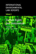 Cover of International Environmental Law Reports: V. 3. Human Rights and Environment
