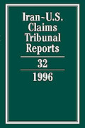 Cover of Iran-U.S. Claims Tribunal Reports: Volume 32. 1996