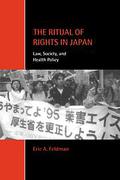 Cover of The Ritual of Rights in Japan: Law, Society, and Health Policy