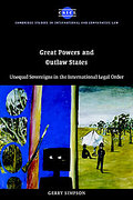 Cover of Great Powers and Outlaw States: Unequal Sovereigns in the International Legal Order
