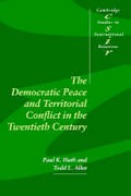 Cover of The Democratic Peace and Territorial Conflict in the Twentieth Century