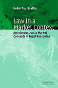 Cover of Law in a Market Context: An Introduction to Market Concepts in Legal Reasoning