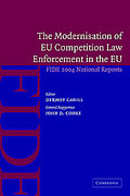Cover of The Modernisation of EU Competition Law Enforcement in the European Union