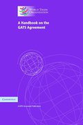 Cover of A Handbook on the GATS Agreement: A WTO Secretariat Publication