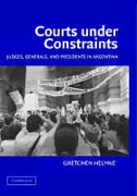 Cover of Courts under Constraints: Judges, Generals, and Presidents in Argentina