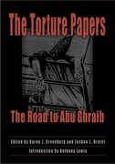 Cover of The Torture Papers: The Road to Abu Ghraib