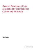 Cover of General Principles of Law as Applied by International Courts and Tribunals