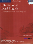 Cover of International Legal English: A Course for Classroom or Self-Study Use