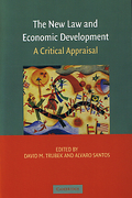 Cover of The New Law and Economic Development: A Critical Appraisal
