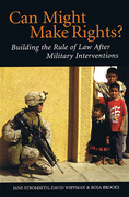 Cover of Can Might Make Rights: Building the Rule of Law After Military Interventions