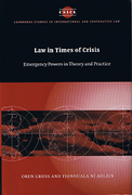 Cover of Law in Times of Crisis: Emergency Powers in Theory and Practice