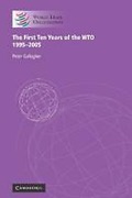 Cover of First Ten Years of the WTO9780521862158