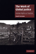Cover of The Work of Global Justice: Human Rights as Practices