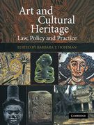 Cover of Art and Cultural Heritage: Law, Policy and Practice