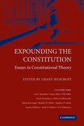 Cover of Expounding the Constitution: Essays in Constitutional Theory