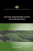 Cover of Necessity, Proportionality and the Use of Force by States