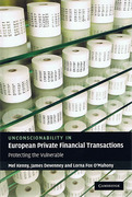 Cover of Unconscionability in European Private Financial Transactions: Protecting the Vulnerable
