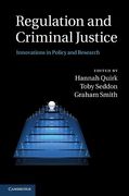 Cover of Regulation and Criminal Justice: Innovations in Policy and Research