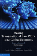 Cover of Making Transnational Law Work in the Global Economy: Essays in Honour of Detlev Vagts