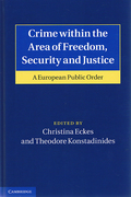 Cover of Crime within the Area of Freedom, Security and Justice: A European Public Order