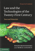 Cover of Law in Context: Law and the Technologies of the Twenty-First Century: Text and Materials