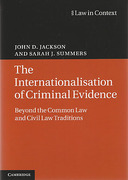 Cover of Law in Context: The Internationalisation of Criminal Evidence: Beyond the Common Law and Civil Law Traditions