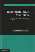 Cover of Investment Treaty Arbitration: Judging Under Uncertainty