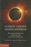 Cover of Climate Change Geoengineering: Philosophical Perspectives, Legal Issues, and Governance Frameworks