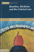 Cover of Bioethics, Medicine and the Criminal Law 3 Volume Set