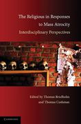 Cover of The Religious in Responses to Mass Atrocity: Interdisciplinary Perspectives