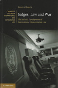 Cover of Judges, Law and War: The Judicial Development of International Humanitarian Law