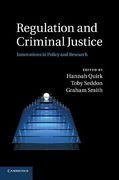 Cover of Regulation and Criminal Justice: Innovations in Policy and Research