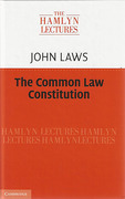 Cover of The Hamlyn Lectures 2013: The Common Law Constitution