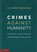 Cover of Crimes Against Humanity: Historical Evolution and Contemporary Application