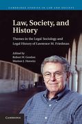 Cover of Law, Society, and History: Themes in the Legal Sociology and Legal History of Lawrence M. Friedman