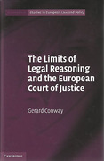 Cover of The Limits of Legal Reasoning and the European Court of Justice
