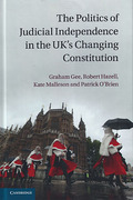 Cover of The Politics of Judicial Independence in the UK's Changing Constitution