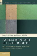 Cover of Parliamentary Bills of Rights: The Experiences of New Zealand and the United Kingdom Experiences